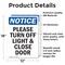 Signmission Please Turn Off Light & Close Door, 12 in W x Rectangle, Vinyl Decal OS-2PACK-NS-D-1218-V-17605 - alternate 5
